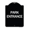 Signmission Designer Series Park Entrance, Black & White Heavy-Gauge Aluminum Sign, 24" x 18", BW-1824-24453 A-DES-BW-1824-24453 - alternate 1